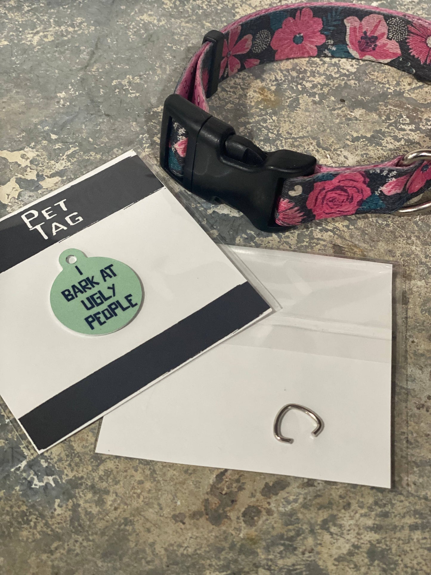 "Bark at Ugly People" Metal Pet Tag