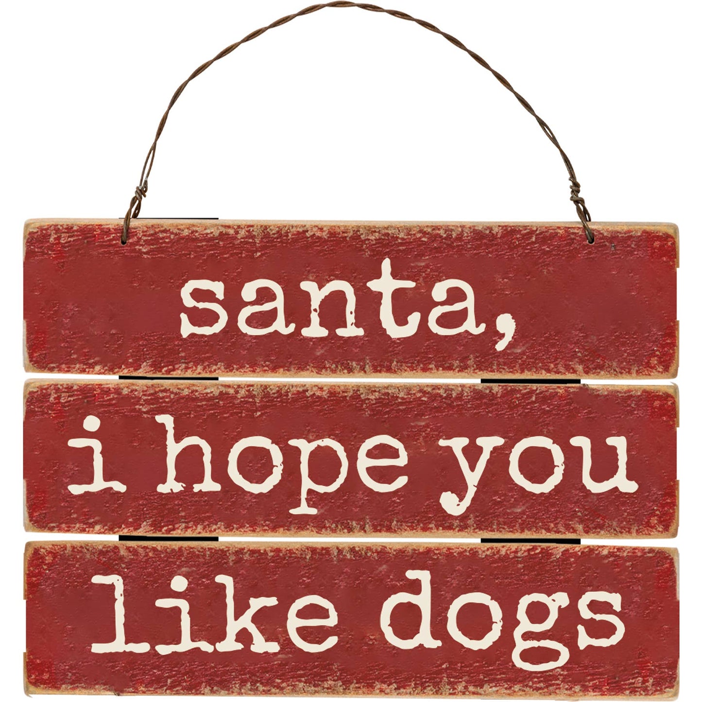 Santa I Hope You Like Dogs Ornament
