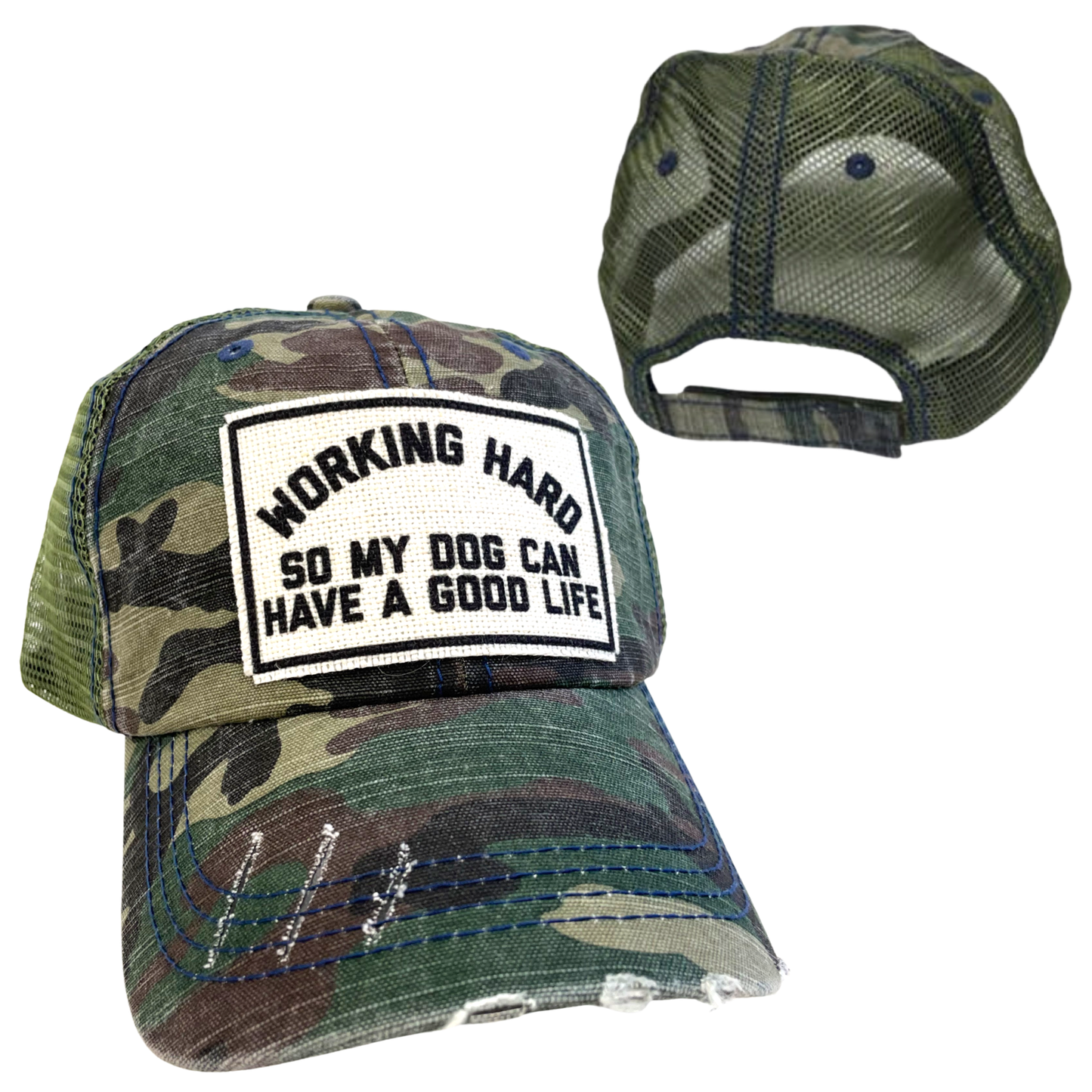 WORKING HARD FOR MY DOG | UNISEX HAT | DISTRESSED