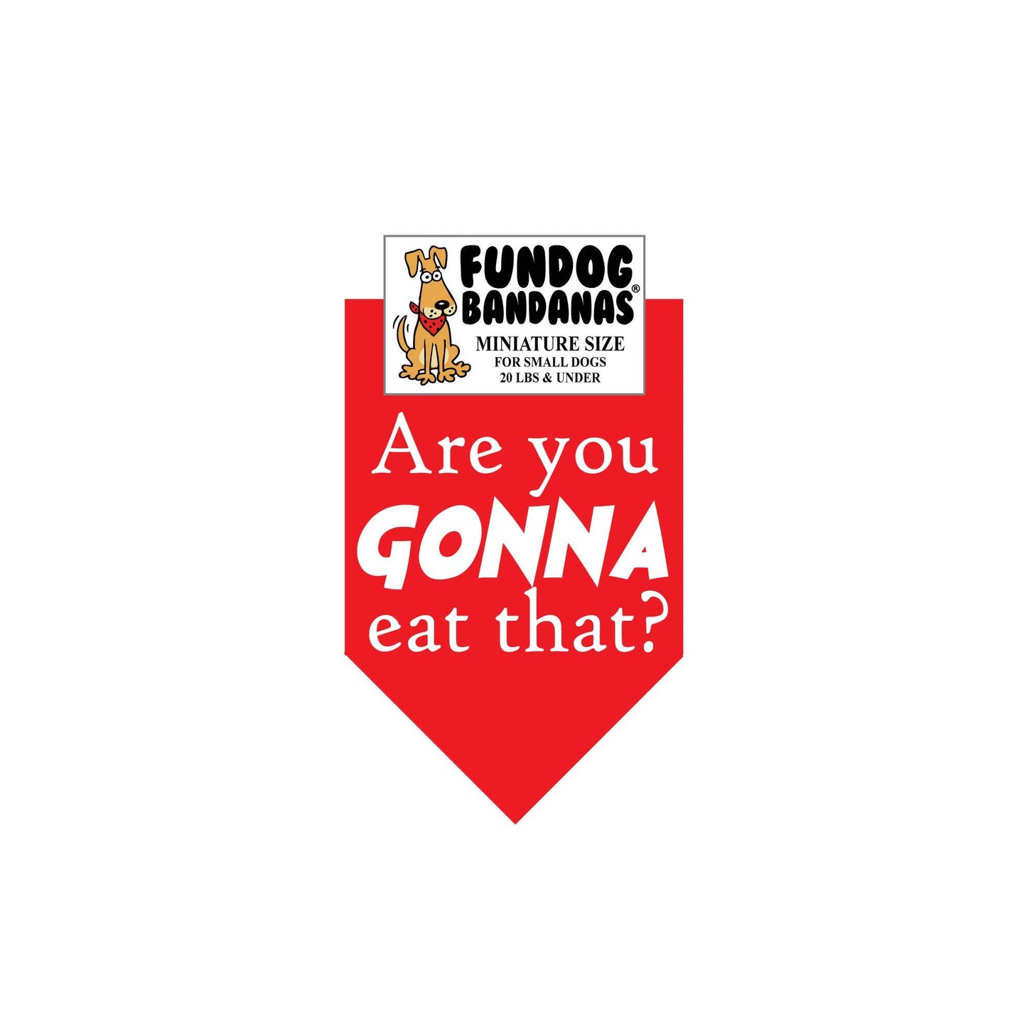 Wholesale 5 Pack - Are you Gonna Eat That? Bandana