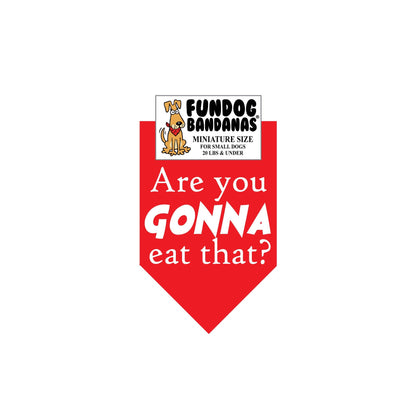 Wholesale 5 Pack - Are you Gonna Eat That? Bandana