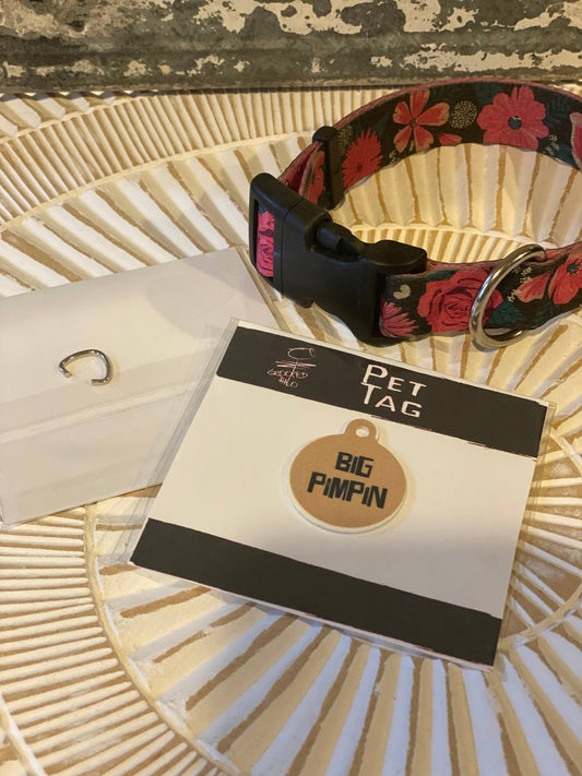 "Big Pimpin" Metal Pet Tag