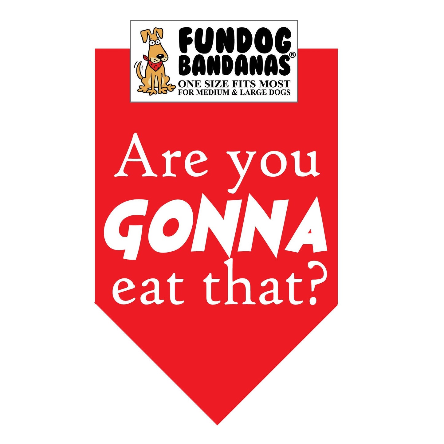 Wholesale 5 Pack - Are you Gonna Eat That? Bandana