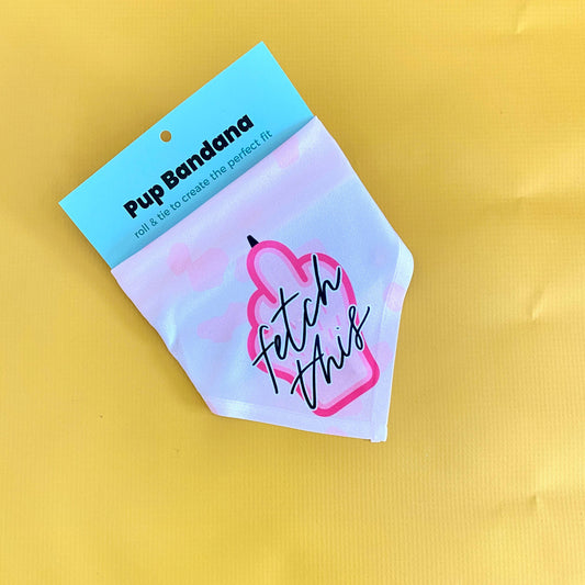 Fetch This (PINK) Dog Bandana